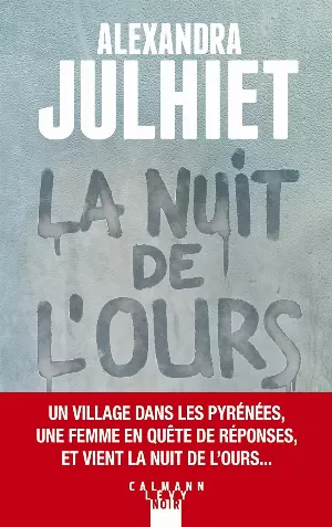 Alexandra Julhiet – La Nuit de l'ours